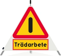 Varningstält 90cm - Trädarbete med tryck på 3 sidor
