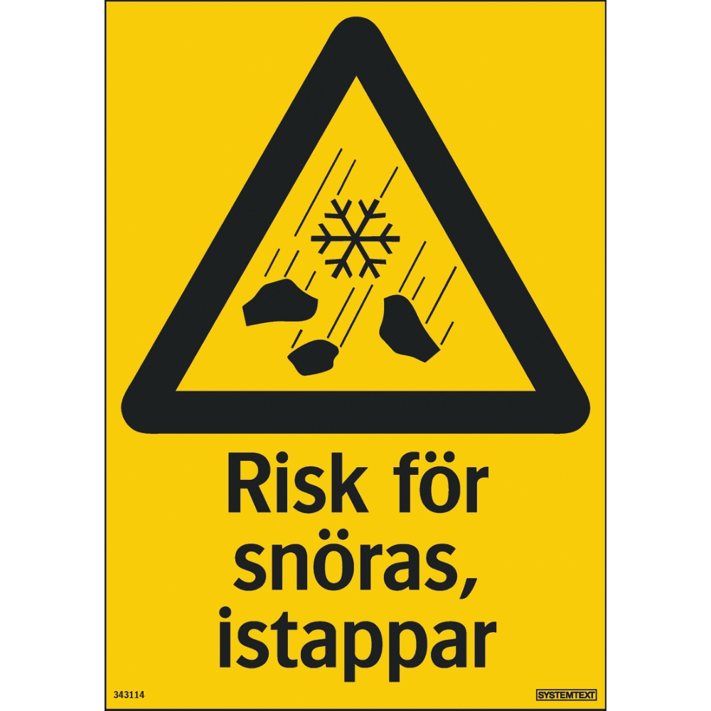 Varningsskylt Risk för snöras, istappar 210x297mm, plast