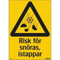 Varningsskylt Risk för snöras, istappar 210x297mm, plast